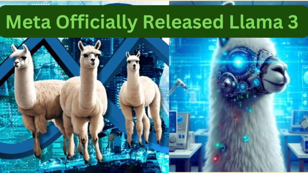 Meta Officially Released Llama 3.