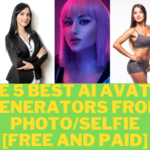 The 5 Best AI Avatar Generators From Photo/Selfie [Free and Paid].