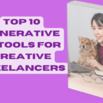 Top-10-genAI-tools-for-creative-freelancers-feature-image.