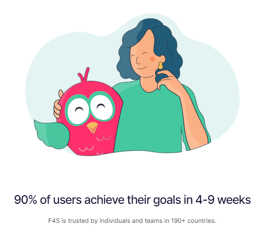 90% of users achieve their goals in 4-9 weeks. F4S is trusted by individuals and teams in 190+ countries. (photo: screenshot)